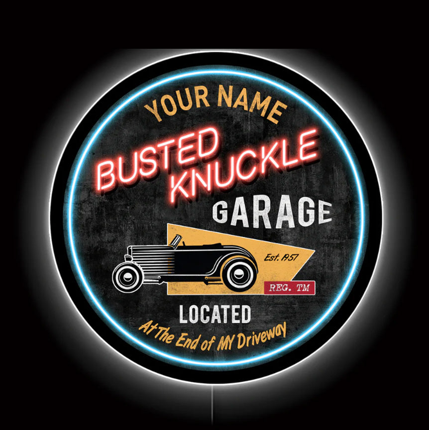 Busted Knuckle Garage Personalized LED Shop Sign