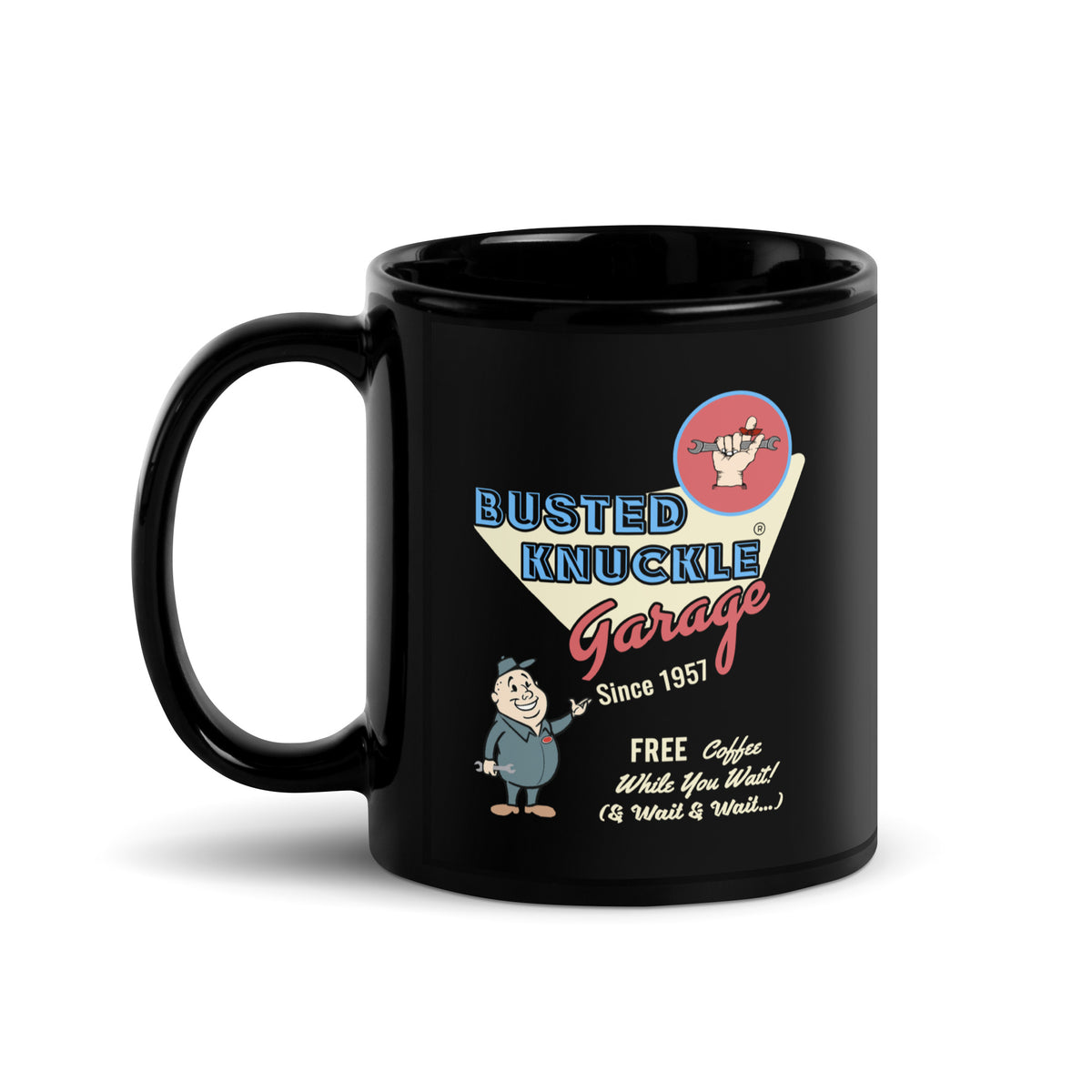 Busted Knuckle Garage Carguy &quot;Free Coffee&quot; Coffee Mug