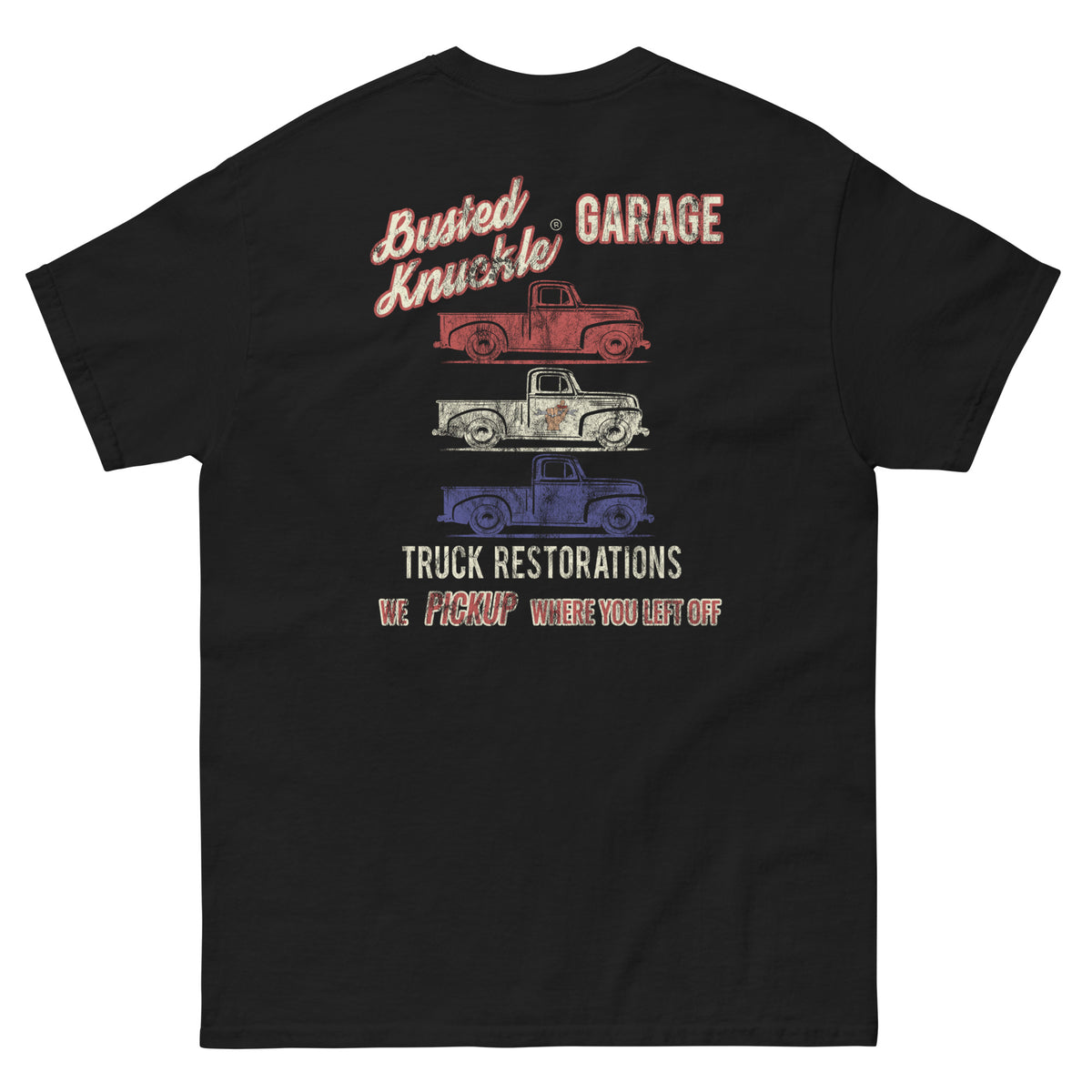 Busted Knuckle Garage Carguy Truck Restorations Two-Sided T-Shirt