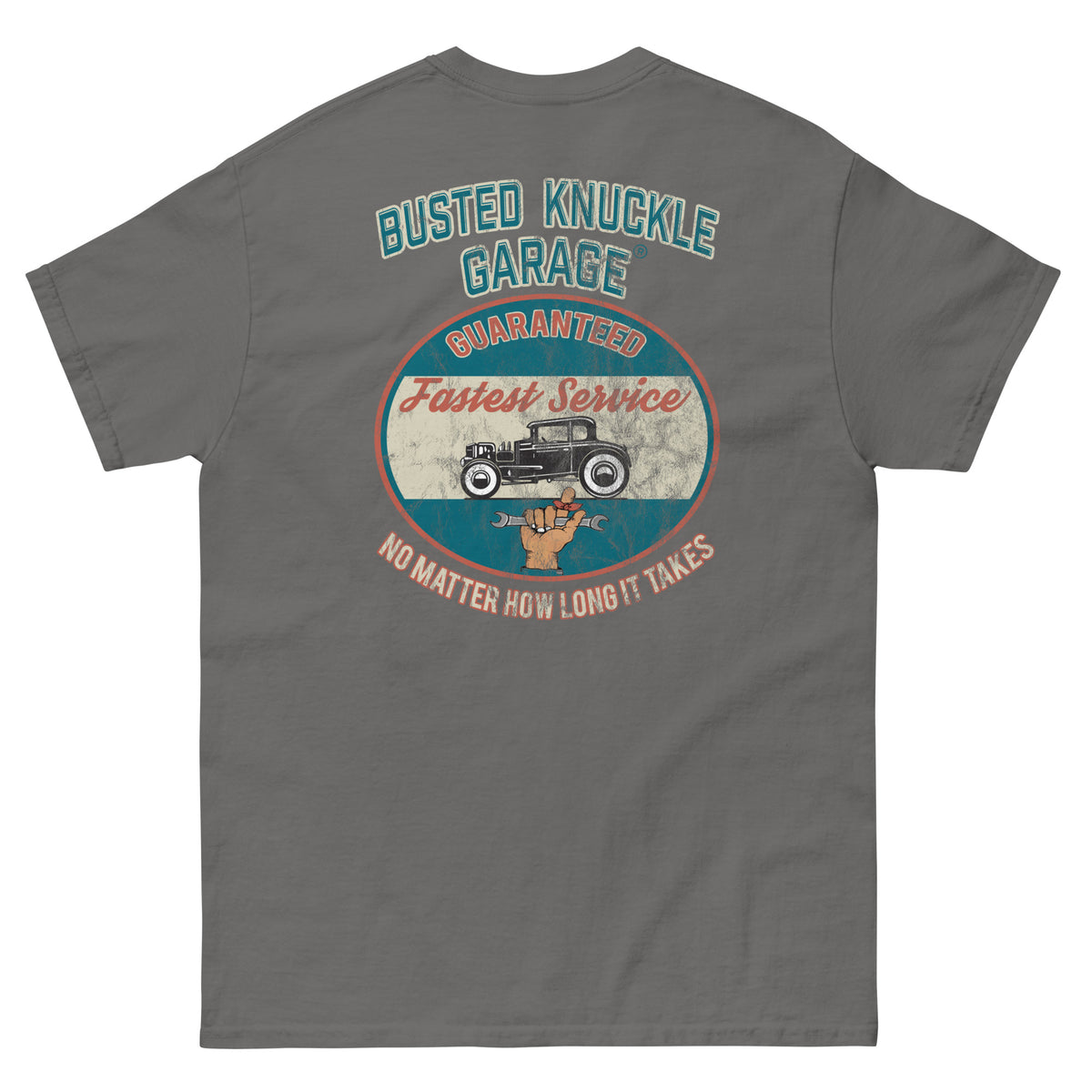 Busted Knuckle Garage Fastest Service Guaranteed Two-Sided T-Shirt