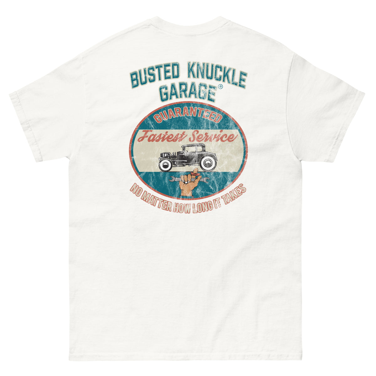 Busted Knuckle Garage Fastest Service Guaranteed Two-Sided T-Shirt