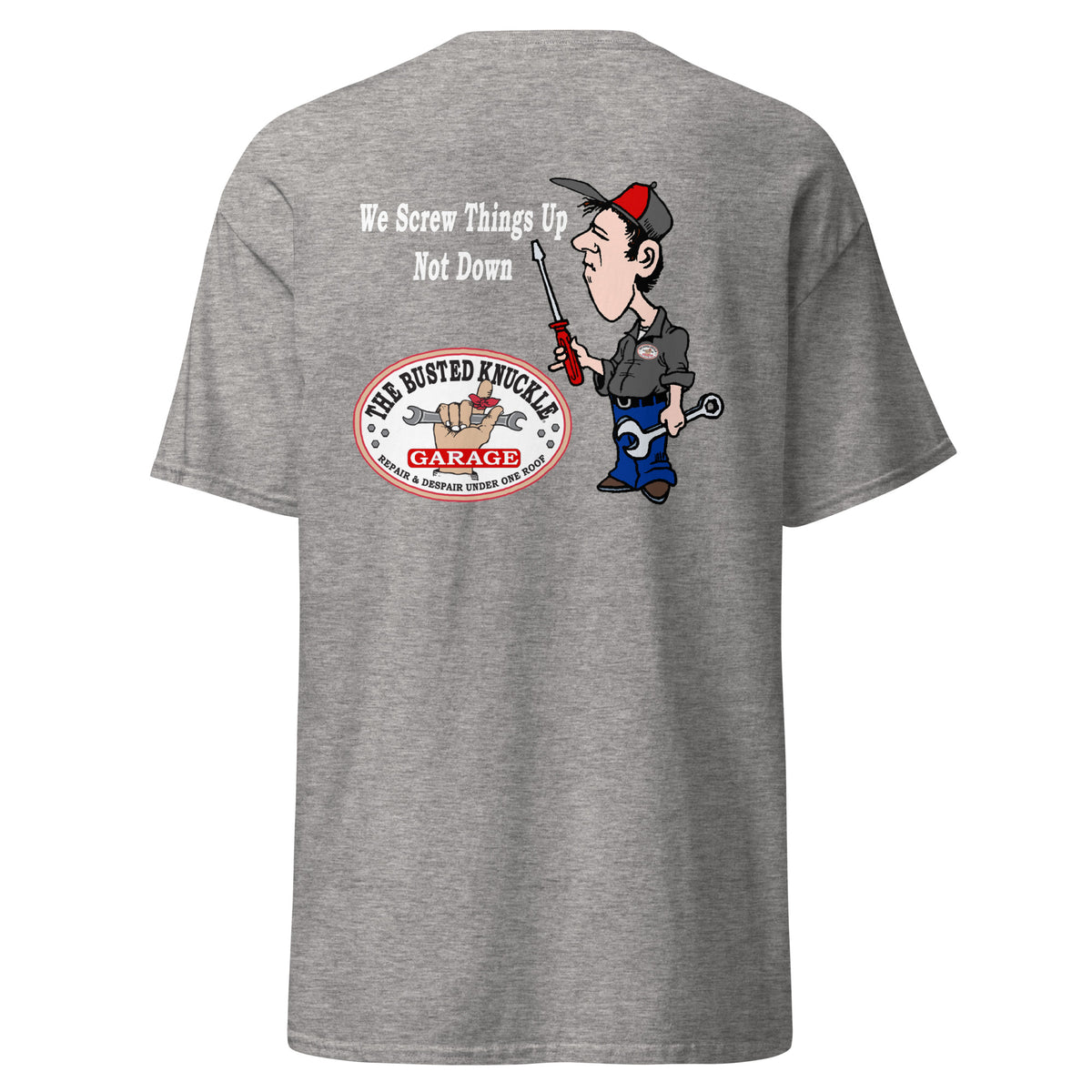 Busted Knuckle Garage Screw Up Mechanic T-Shirt